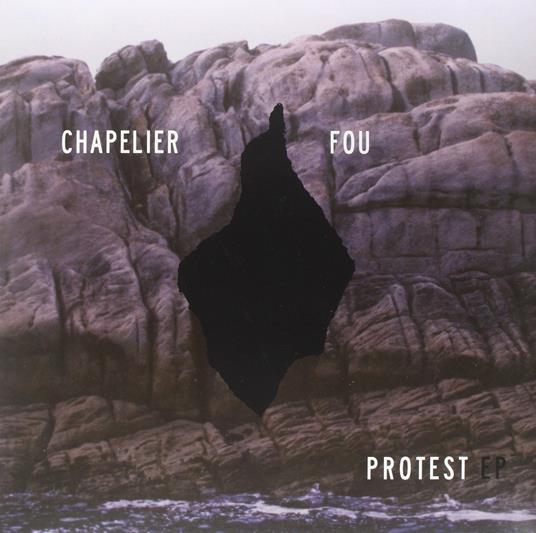 Proteste ( + mp3) - Vinile LP di Chapelier Fou