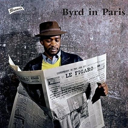 Byrd in Paris - Vinile LP di Donald Byrd
