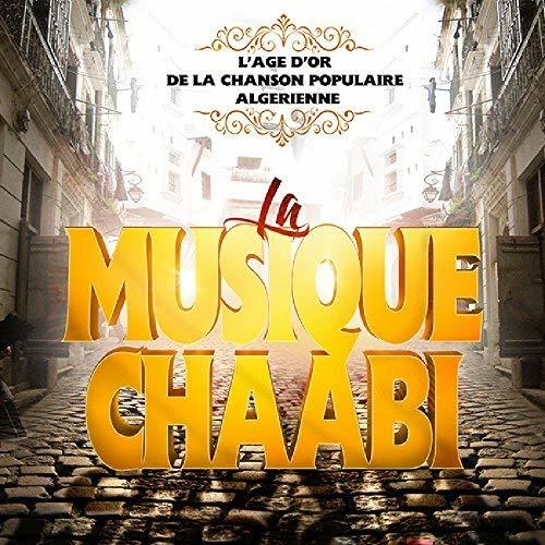 Musique Chaabi d'Algerie - CD Audio