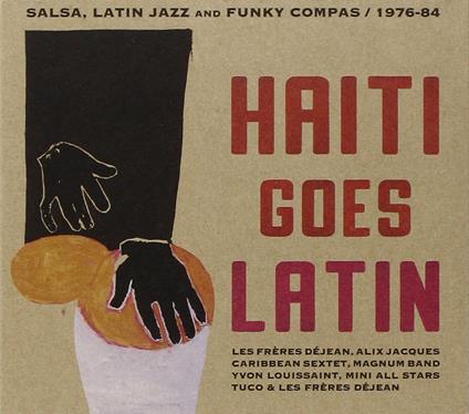 Haiti Goes Latin - CD Audio