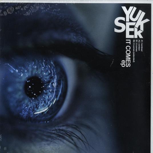 It Comes Ep - Vinile LP di Yuksek