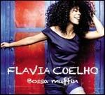 Bossa Muffin - CD Audio di Flavia Coelho