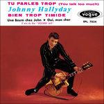 Tu parles trop - CD Audio di Johnny Hallyday