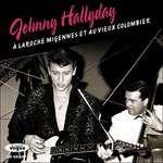 À Laroche Mige - CD Audio di Johnny Hallyday