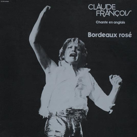 Bordeaux Rose - CD Audio di Claude François