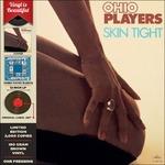 Skin Tight (Limited Edition) - Vinile LP di Ohio Players