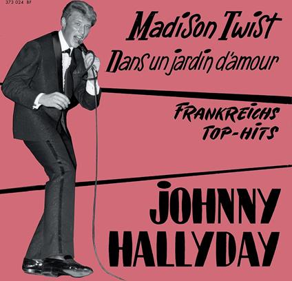 Madison Twist - CD Audio di Johnny Hallyday