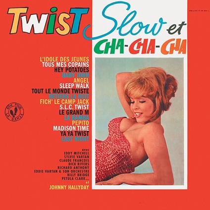Twist, Slow Et Cha-Cha-Cha - Vinile LP