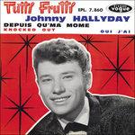 Tutti Frutti - Vinile LP di Johnny Hallyday