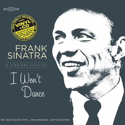 I Won't Dance - Vinile LP + CD Audio di Frank Sinatra