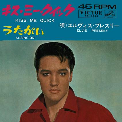 Kiss Me Quick - Suspicion - Vinile LP di Elvis Presley