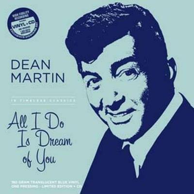 All I Do Is Dream Of You - Vinile LP di Dean Martin