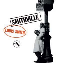 Smithville - Vinile LP di Louis Smith