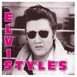 Elvis Styles