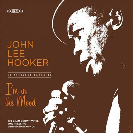 I'M In The Mood - Vinile LP di John Lee Hooker
