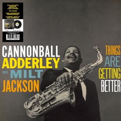Things Are Getting Better - Vinile LP di Julian Cannonball Adderley,Milt Jackson
