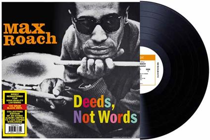 Deeds, Not Words - Vinile LP di Max Roach