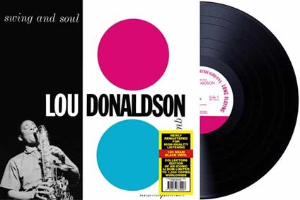 Swing And Soul - Vinile LP di Lou Donaldson