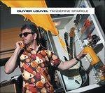 Tangerine Sparkle - CD Audio di Olivier Louvel