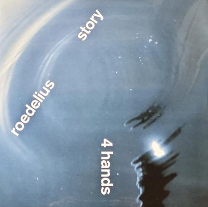 4 Hands - Vinile LP di Roedelius