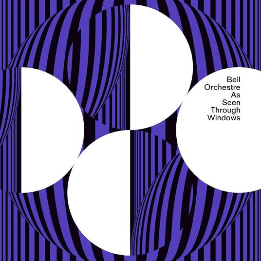As Seeb Through Windows (Clear Edition) - Vinile LP di Bell Orchestre