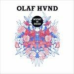 Music Is Dead - CD Audio di Olaf Hund