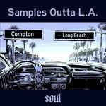 Samples Outta L.A. Soul - Vinile LP