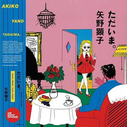 Tadaima - Vinile LP di Akiko Yano