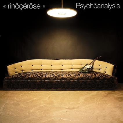 Psychoanalysis - Vinile LP di Rinocerose