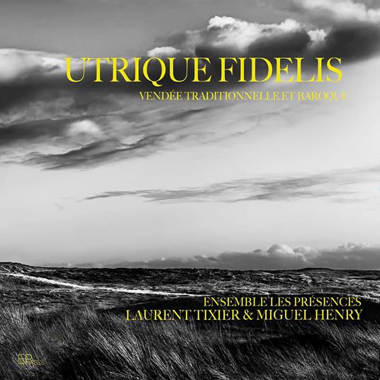 Utrique Fidelis - Vendée Traditionnelle - CD Audio di Laurent Tixier