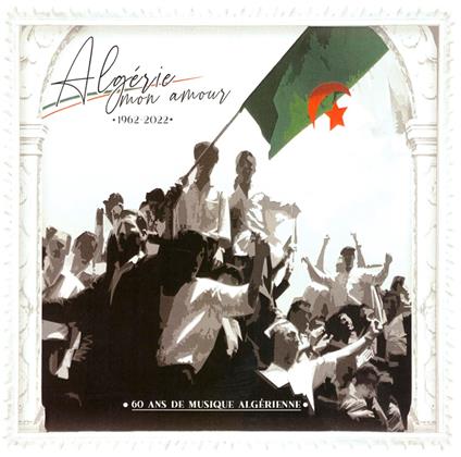 60 Ans De Musique Algerienne - CD Audio
