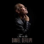 Daniel Defilipi - Tu Es La