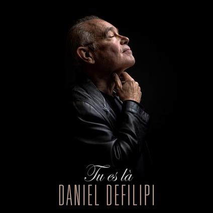 Daniel Defilipi - Tu Es La - CD Audio