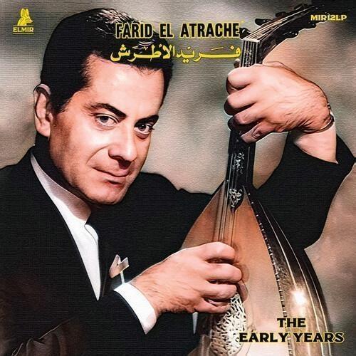 The Early Years - Vinile LP di Farid El Atrache