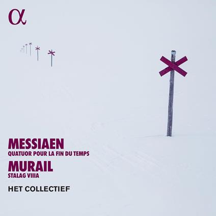 Quatuor Pour La Fin Du Temps - CD Audio di Olivier Messiaen,Het Collectief