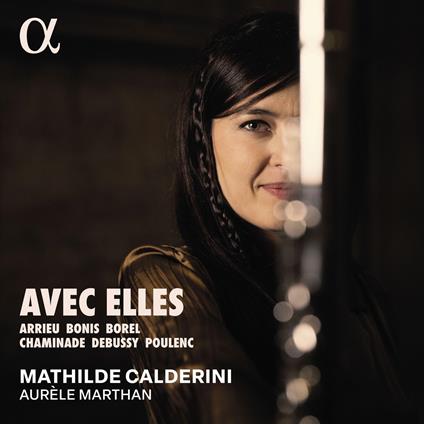 Avec Elles - CD Audio di Mathilde Calderini