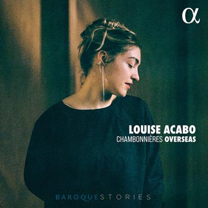 Chambonnières Overseas - CD Audio di Louis Acabo