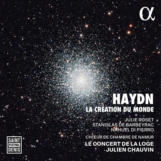 La Création du monde - CD Audio di Franz Joseph Haydn,Julien Chauvin,Julie Roset