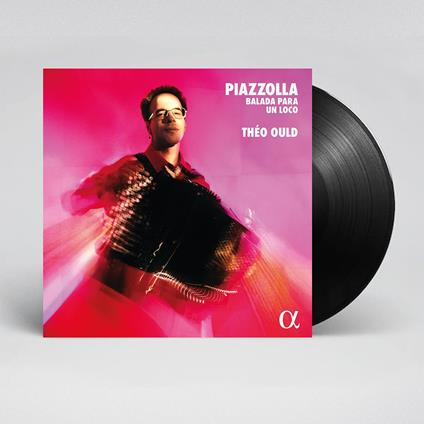 Balada Para Un Loco - Vinile LP di Astor Piazzolla,Théo Ould