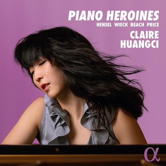 Piano Heroines - CD Audio di Claire Huangci