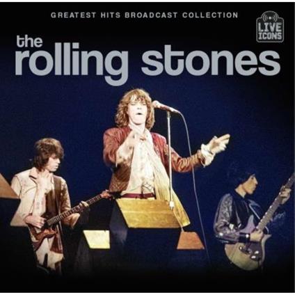 Greatest Hits Live Broadcast Collection - CD Audio di Rolling Stones