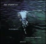 Abyss - CD Audio di Eric Plande