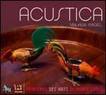 Acustica - CD Audio di Mauricio Kagel