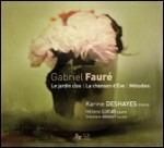 Le Jardin Clos - La Chanson D'eve - Mélodies - CD Audio di Gabriel Fauré,Karine Deshayes,Helene Lucas