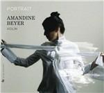 Ritratto di Amandine Beyer - CD Audio di Amandine Beyer