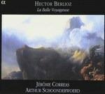 La Belle Voyageuse - CD Audio di Hector Berlioz