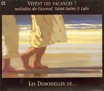 Vivent les vacances!