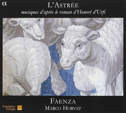 L'Astrée. Musiche dal romanzo di Honoré d'Urfé - CD Audio