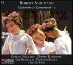 Musica per pianoforte - Musica da camera - CD Audio di Robert Schumann