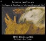 Jauchzet dem Herren. Salmi di Davide nel Seicento nella Germania del nord
